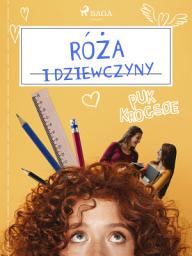 Icon image Róża i dziewczyny: Tom 1