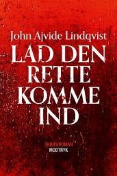 Icon image Lad den rette komme ind