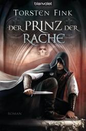 Icon image Der Prinz der Rache: Roman