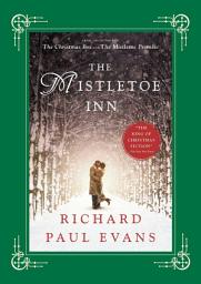 Icon image The Mistletoe Inn: A Novel