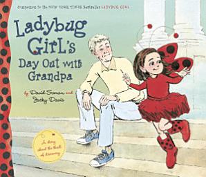 Icon image Ladybug Girl's Day Out with Grandpa