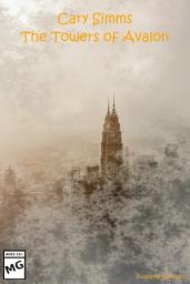 Icon image Cary Simms: The Towers of Avalon