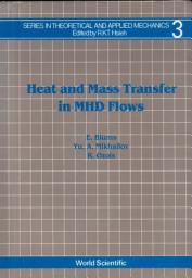 Icon image Heat and Mass Transfer in MHD Flows