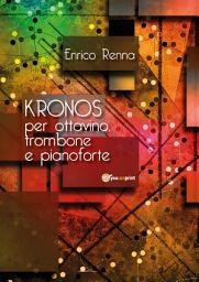 Icon image KRONOS per ottavino, trombone e pianoforte