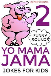 Icon image Yo Mama Jama - Jokes For Kids 2