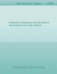 Icon image Investment Scaling-up and the Role of Government: the Case of Benin