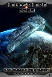 Icon image Heliosphere 2265 - Band 1: Das dunkle Fragment: Ausgabe 3