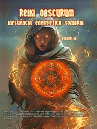 Icon image Reiki Obscurum - Influencia Energética Sombria