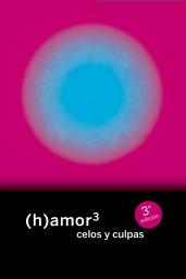 Icon image (h)amor 3: celos y culpas