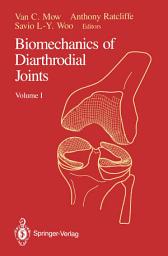 Icon image Biomechanics of Diarthrodial Joints: Volume I, Volume 1