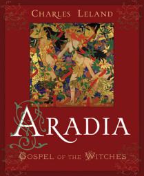 Icon image Aradia: Gospel of the Witches