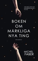 Icon image Boken om märkliga nya ting