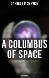 Icon image A Columbus of Space (Unabridged)