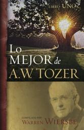 Icon image Lo mejor de A.W. Tozer, Libro uno