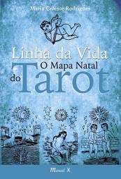 Icon image Linha da Vida: O mapa natal do tarot