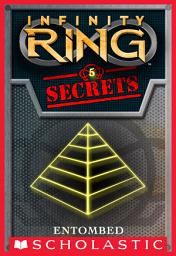 Icon image Entombed (Infinity Ring Secrets #5)