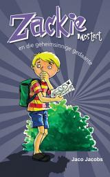Icon image Zackie Mostert en die geheimsinnige gedaante