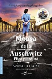 Icon image Moașa de la Auschwitz 2: Fiica pierdută