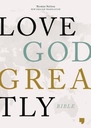 Icon image NET, Love God Greatly Bible: A SOAP Method Study Bible for Women
