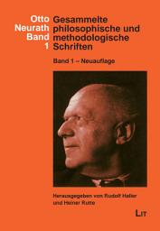 Icon image Gesammelte philosophische und methodologische Schriften: Band 1. Herausgegeben von Rudolf Haller und Heiner Rutte. Neuauflage