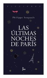 Icon image Las últimas noches de París