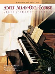 Icon image Alfred's Basic Adult All-in-One Course, Book 1: Learn How to Play Piano with Lesson, Theory and Technic