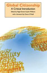 Icon image Global Citizenship: A Critical Introduction