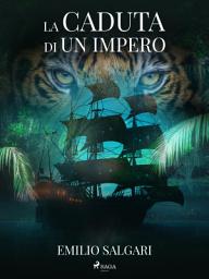 Icon image La caduta di un impero