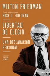 Icon image Libertad de elegir: Una declaración personal