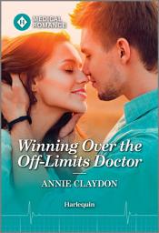 Icon image Winning Over the Off-Limits Doctor