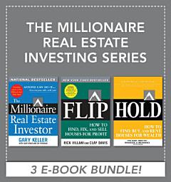 Icon image The Millionaire Real Estate Investing Series (EBOOK BUNDLE)