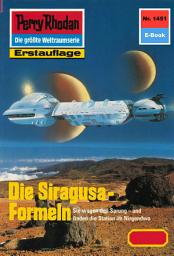 Icon image Perry Rhodan 1451: Die Siragusa-Formeln: Perry Rhodan-Zyklus "Die Cantaro"