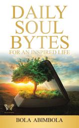 Icon image Daily Soul Bytes: For an Inspired Life