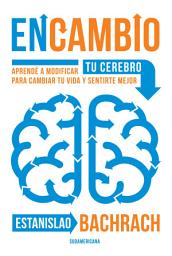 Icon image EnCambio: Aprendé a modificar tu cerebro para cambiar tu vida y sentirte mejor