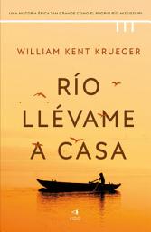 Icon image Río llévame a casa