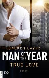 Icon image Man of the Year - True Love
