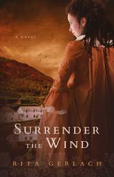 Icon image Surrender the Wind