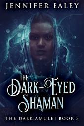 Icon image The Dark-Eyed Shaman