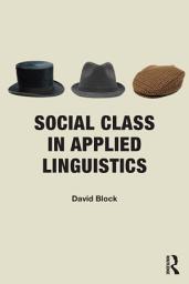 Icon image Social Class in Applied Linguistics