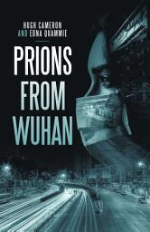 Icon image PRIONS FROM WUHAN