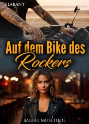 Icon image Auf dem Bike des Rockers. Rockerroman