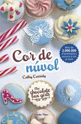 Icon image Chocolate Box 2. Cor de núvol: The Chocolate Box Girls 2