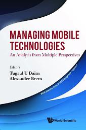 Icon image Managing Mobile Technologies: An Analysis from Multiple Perspectives