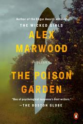 Icon image The Poison Garden: A Novel