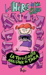 Icon image La terrifiante araignée de Tara