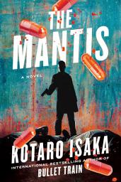 Icon image The Mantis: A Novel