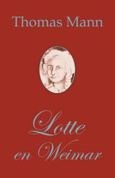 Icon image Lotte en Weimar (Roman-traduko en Esperanto)