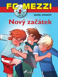 Icon image FC Mezzi 1: Nový začátek