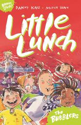 Icon image Little Lunch: The Bubblers