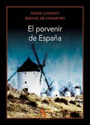 Icon image El porvenir de España